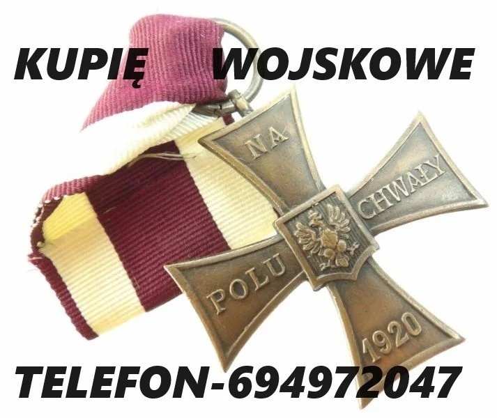 KUPIĘ WOJSKOWE MEDALE,ORDERY,ODZNAKI,ODZNACZENIA,SZABLE,BAGNETY,NOŻE,MILITARIA 