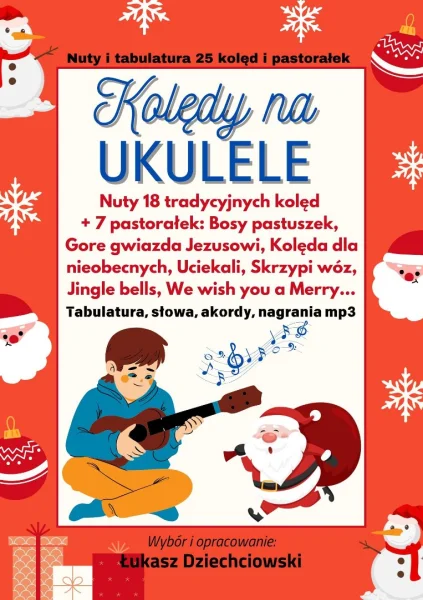 Kolędy na ukulele - nuty, tabulatura, akordy, słowa, mp3, ukulele, 