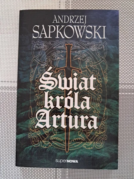 Książka - „Świat króla Artura”, A. Sapkowski, do sprzedania