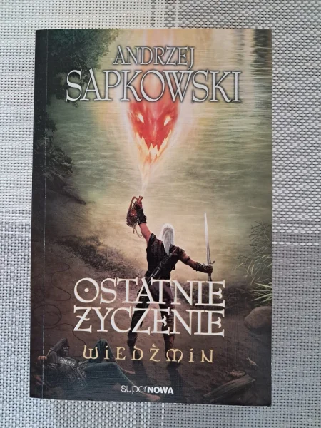 Książka z cyklu „Wiedźmin”-„Ostatnie życzenie”, A. Sapkowski, do sprzedania